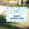 Custom Shimmering Party Yard Sign -Party City 867940