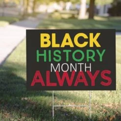 Black History Month Yard Sign